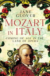 Mozart in Italy - Jane Glover (2023)