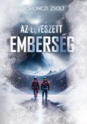 Az elveszett emberség (ISBN: 9786156624222)