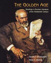 The Golden Age: Readings in Russian Literature of the Nineteenth Century (ISBN: 9780471309406)