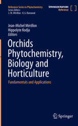 Orchids Phytochemistry Biology and Horticulture: Fundamentals and Applications (ISBN: 9783030383916)