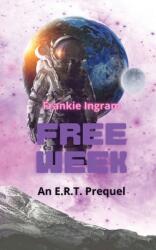 Free Week: ERT Prequel (ISBN: 9781734715828)