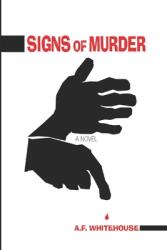 Signs of Murder: A Dana Demeter Mystery (ISBN: 9781956843019)