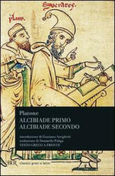 Alcibiade primo-Alcibiade secondo. Testo greco a fronte - Platone, D. Puliga (1995)