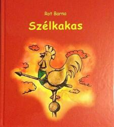 Szélkakas (ISBN: 9789630801249)