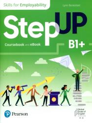 Step Up B1+ - Skills for Employability - Coursebook and eBook (ISBN: 9780137473601)