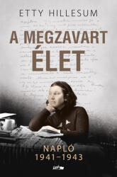 A megzavart élet (ISBN: 9789632676005)