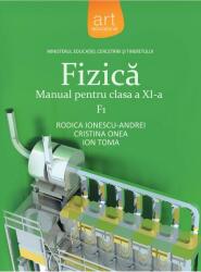 Fizică F1. Manual pentru clasa a XI-a (ISBN: 9786060034742)