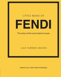 Little Book of Fendi (ISBN: 9781802796537)