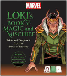Loki's Book of Magic and Mischief: Tricks and Deceptions from the Prince of Illusions (ISBN: 9781637741627)