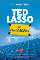 Ted Lasso and Philosophy (ISBN: 9781119891932)