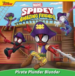 Spidey and His Amazing Friends: Pirate Plunder Blunder - BEHLING STEVE (ISBN: 9781368094412)
