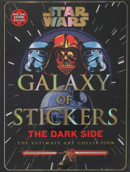 Star Wars: Galaxy of Stickers: The Dark Side - Editors of Thunder Bay Press (ISBN: 9781667204499)