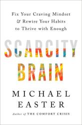 Scarcity Brain (ISBN: 9780593236628)