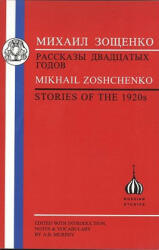 Stories of the 1920s - Mikhail Zoshchenko, A. Murphy (2002)
