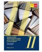 Metodica predarii limbii si literaturii romane pentru sectiile cu predare in limba maghiara, filiera vocationala, profil pedagogic - Ioana Tamaian (ISBN: 9786060762560)