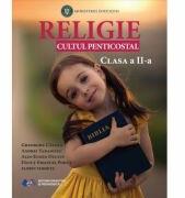 Religie Cultul Penticostal. Manual clasa a 2-a - Gheorghe Catana (ISBN: 9786063118593)