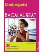 Chimie organica Bacalaureat. Teste - Alina Maiereanu (ISBN: 9786306530427)