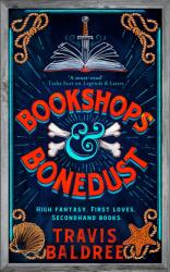 Bookshops & Bonedust (ISBN: 9781035007356)