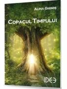 Copacul Timpului - Alina Ghimis (ISBN: 9786069559215)