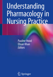 Understanding Pharmacology in Nursing Practice (ISBN: 9783030320034)