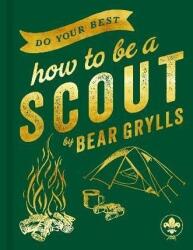 Do Your Best: How to be a Scout (2024)
