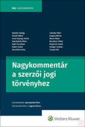 NAGYKOMMENTÁR A SZERZŐI JOGI TÖRVÉNYHEZ (ISBN: 9789635941704)