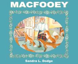 MacFooey (ISBN: 9780986198786)