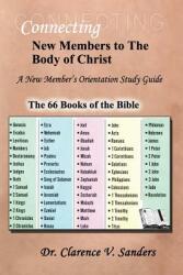 Connecting New Members to the Body of Christ (ISBN: 9780578164236)