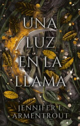 Una Luz En La Llama (ISBN: 9788417854966)