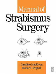Manual of Strabismus Surgery (2005)
