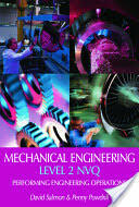 Mechanical Engineering: Level 2 NVQ (ISBN: 9780750654067)