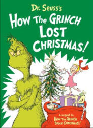 Dr. Seuss's How the Grinch Lost Christmas! - Heim, Alastair; Dr S (ISBN: 9780593563168)
