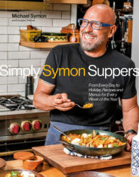 Simply Symon Suppers - Douglas Trattner (ISBN: 9780593579688)