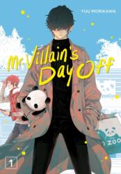 Mr. Villain´s Day Off 1 (ISBN: 9781646092239)