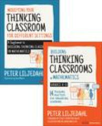 BUNDLE: Liljedahl: Building Thinking Classrooms in Mathematics, Grades K-12 + Liljedahl: Modifying Your Thinking Classroom for Different Settings - Peter Liljedahl (ISBN: 9781071870907)