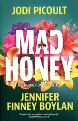 Mad Honey - Jodi Picoult, Jennifer Finney Boylan (ISBN: 9781473692480)