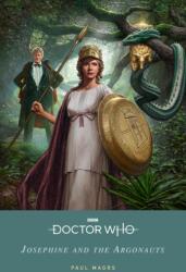 Doctor Who: Josephine and the Argonauts (ISBN: 9781405956925)