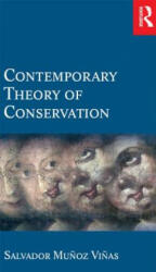 Contemporary Theory of Conservation - VINAS MUNOZ (ISBN: 9780750662246)