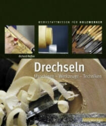 Drechseln - Richard Raffan, Waltraud Kuhlmann (2013)