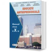 Manual Educatie Antreprenoriala pentru clasa a 10-a - Cristiana Mateiciuc (ISBN: 9786067275117)