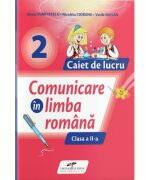 Comunicare in limba romana. Caiet de lucru clasa a 2-a - Iliana Dumitrescu (ISBN: 6420620008981)