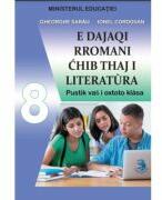 Limba si literatura materna rromani. Manual pentru clasa a 8-a - Gheorghe Sarau (ISBN: 9786069048658)