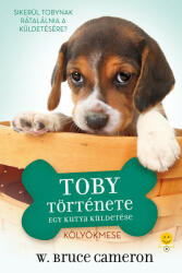 Egy kutya küldetése - Toby története (2023)