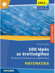100 lépés az érettségihez - Matematika (2023)