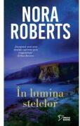 In lumina stelelor (vol. 16) - Nora Roberts (ISBN: 9786063399336)