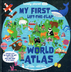 Lonely Planet Kids My First Lift-the-Flap World Atlas (ISBN: 9781838699925)