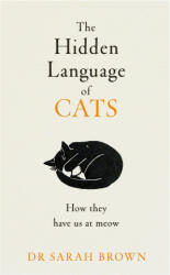 The Hidden Language of Cats (ISBN: 9780241655498)