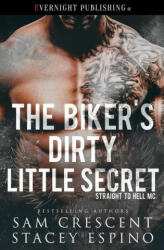 Biker's Dirty Little Secret - Sam Crescent (ISBN: 9780369505064)