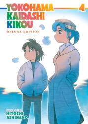 Yokohama Kaidashi Kikou: Deluxe Edition 4 - V04 (ISBN: 9781638585473)
