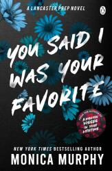 You Said I Was Your Favorite (ISBN: 9781405963367)